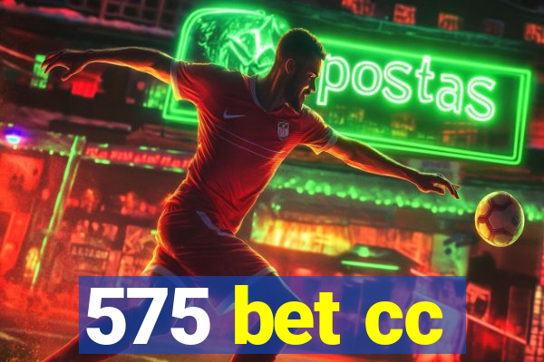 575 bet cc